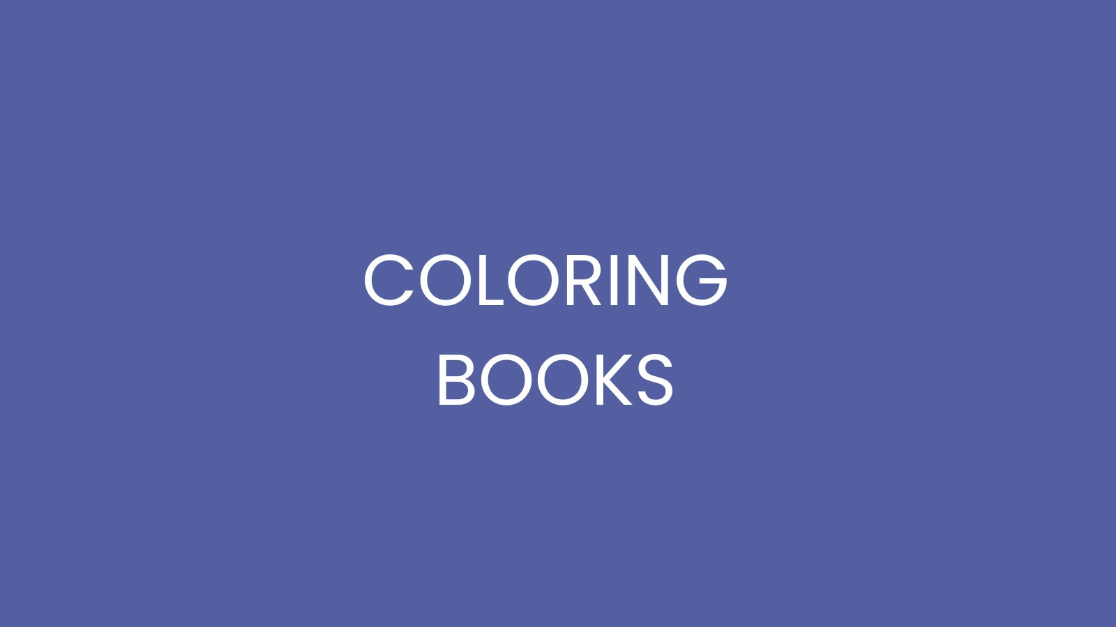 COLORING BOOKS