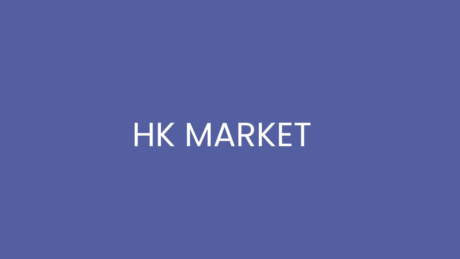 LOCAL HK MARKET