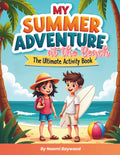 Book cover of 'My Summer Adventure at the Beach' with two children on a beach.
