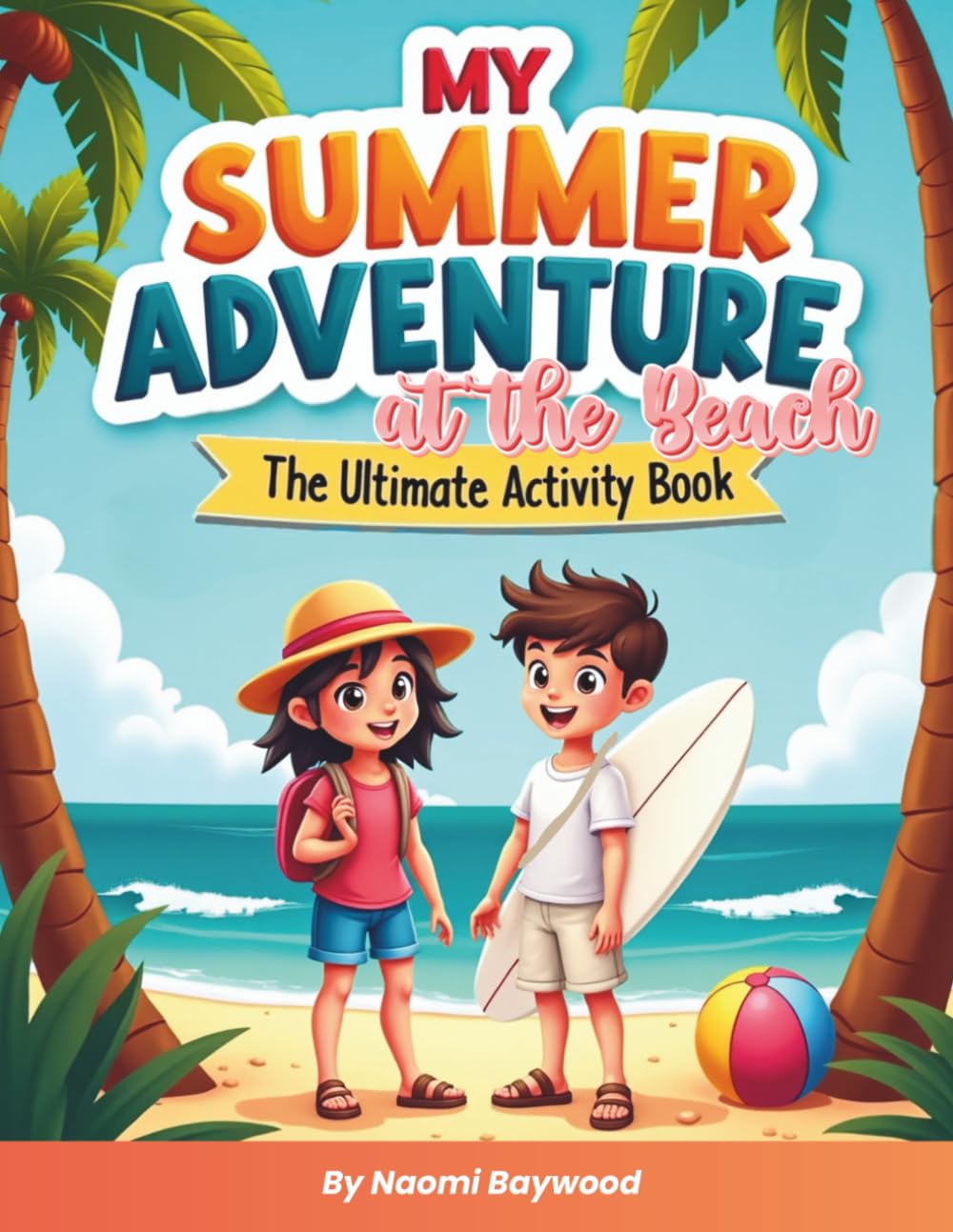 Book cover of 'My Summer Adventure at the Beach' with two children on a beach.