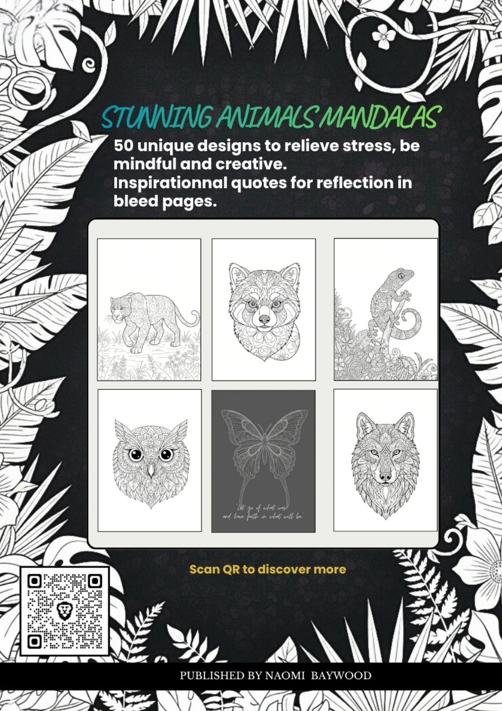 Mindfulness Animal Mandalas Colouring Book — Digital Download | 50 Exquisite Designs for Stress Relief & Creativity | Naomi Baywood